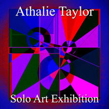 Athalie Taylor - Solo Art Exhibition