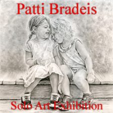 Patti Bradeis - Solo Art Exhibition