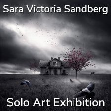 Sara Victoria Sandberg - Solo Art Exhibition
