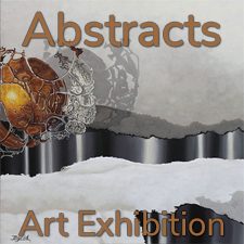 “Abstracts” 2021 Art Exhibition - Part 2 – Overall, Photography & Digital and 3D Categories