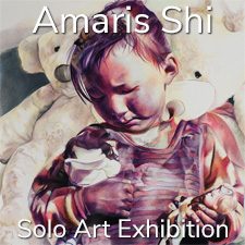 Amaris Shi - Solo Art Exhibition